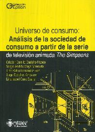 Universo de consumo : an�lisis de la sociedad de consumo a partir de la serie de televisi�n animada