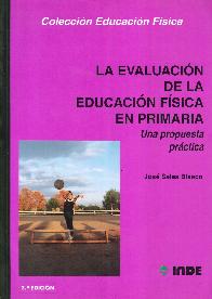 La evaluacin de la educacin fsica en primaria: una propuesta prctica