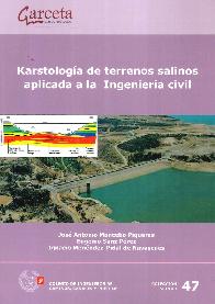 Karstolog�a de terrenos salinos aplicada a la Ingenier�a civil
