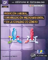 Inserci�n laboral, Sensibilizaci�n medioambiental y en la igualdad de g�nero