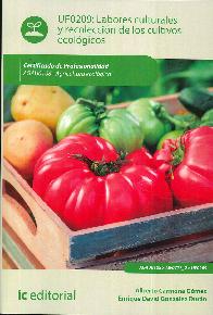 Labores Culturales y Recoleccin de los Cultivos Ecolgicos