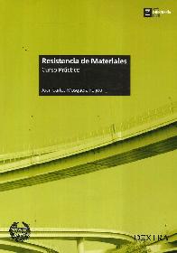 Resistencia de materiales. Curso pr�ctico