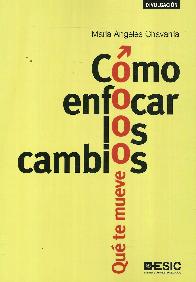 C�mo Enfocar los Cambios