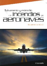 Salvamento y extinci�n de incendios en aeronaves