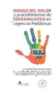 Manejo del dolor y procedimientos de sedoanalgesia en urgencias pedi�tricas