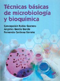 T�cnicas b�sicas de microbiolog�a y bioqu�mica