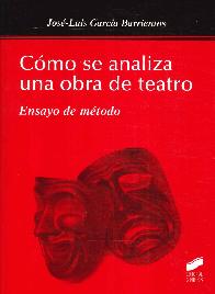 C�mo se Analiza una Obra de Teatro