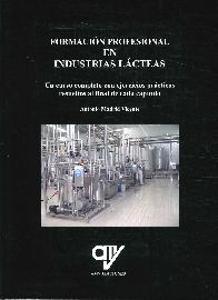 Formaci�n profesional en industrias l�cteas.