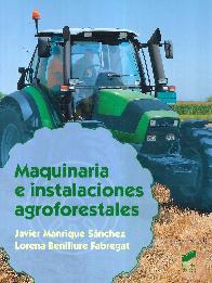Maquinaria e instalaciones agroforestales