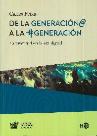 De la generacin@ a la #generacin