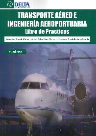 Transporte Aéreo e Ingeniería Aeroportuaria Libro de prácticas
