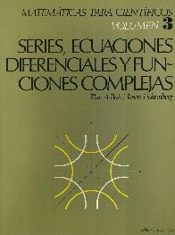 Series, Ecuaciones Diferenciales y Funciones Complejas Vol 3