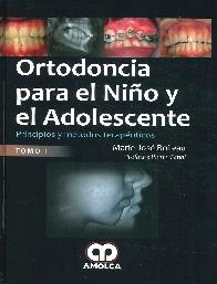 Ortodoncia para el nio y adolescente - 2 Tomos