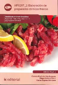 Elaboraci�n de Preparados C�rnicos Frescos