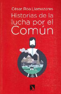 Hitorias de la lucha por el com�n