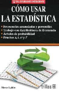 C�mo Usar la Estad�stica