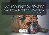 Las 100 Enfermedades Ms Comunes de su Mascota