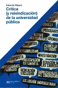 Cr�tica (y reivindicaci�n) de la Universidad P�blica