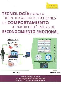 Tecnolog�a para la Identificaci�n de Patrones de Comportamiento a partir de T�cnicas de Reconocimien