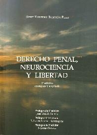 Derecho Penal, Neurociencia y Libertad