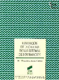 Evaluacion de la calidad de los sistemas de informacion
