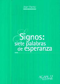 Signos : siete palabras de esperanza