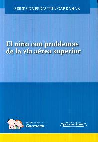 El ni�o con problemas de la v�a a�rea superior