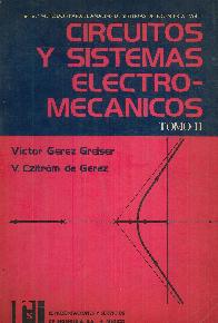 Circuitos y sistemas electromecanicos - Tomo 2