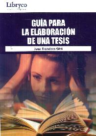 Gu�a para la Elaboraci�n de una Tesis