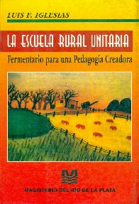 La Escuela rural unitaria