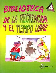 Biblioteca de la recreacion y el tiempo libre 4