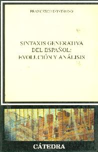 Sintaxis generativa del Espa�ol: Evolucion y Analisis