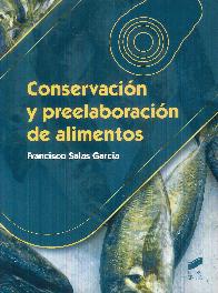 Conservaci�n y Preelaboraci�n de Alimentos