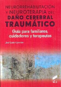 Neurorrehabilitaci�n y Neuroterapia del da�o cerebral traum�tico