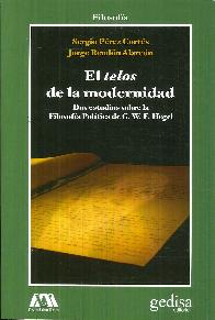 El Telos de la Modernidad