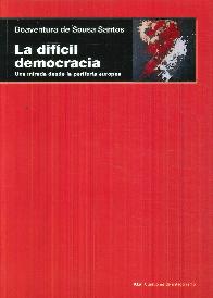 La Dif�cil democracia