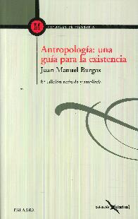 Antropologa : una gua para la existencia