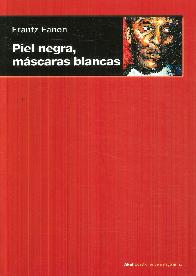 Piel Negra, Mscaras Blancas