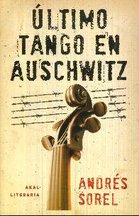 �ltimo Tango en Auschwitz