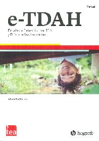 e-TDAH Escala de Detecci�n del TDAH y Dificultades Asociadas