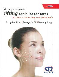 El arte y la ciencia del lifting con hilos tensores