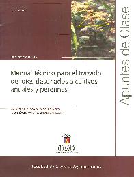 Manual tcnico para el trazado de lotes destinados a cultivos anuales y perennes