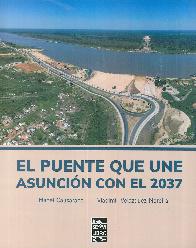 El puente que une Asunci�n con el 2037