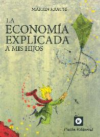 La econom�a explicada a mis hijos