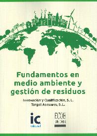 Fundamentos en Medio Ambiente y Gesti�n de Residuos
