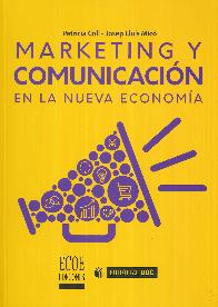 Marketing y comunicaci�n en la Nueva Econom�a