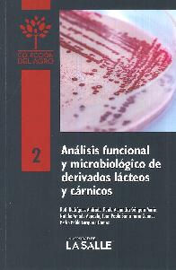 Anlisis Funcional y Microbiolgico de Derivados Lacteos y Crnicos