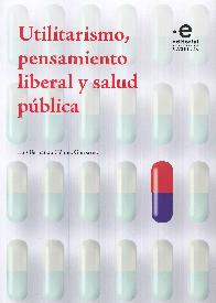 Utilitarismo Pensamiento Liberal y Salud P�blica