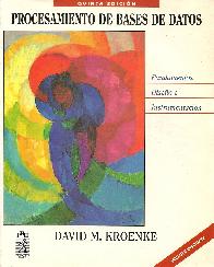Procesamiento de Bases de Datos, Fundamentos, Diseo e Instrumentacion con disquete