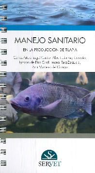 Manejo Sanitario en la producci�n de tilapia